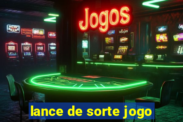 lance de sorte jogo